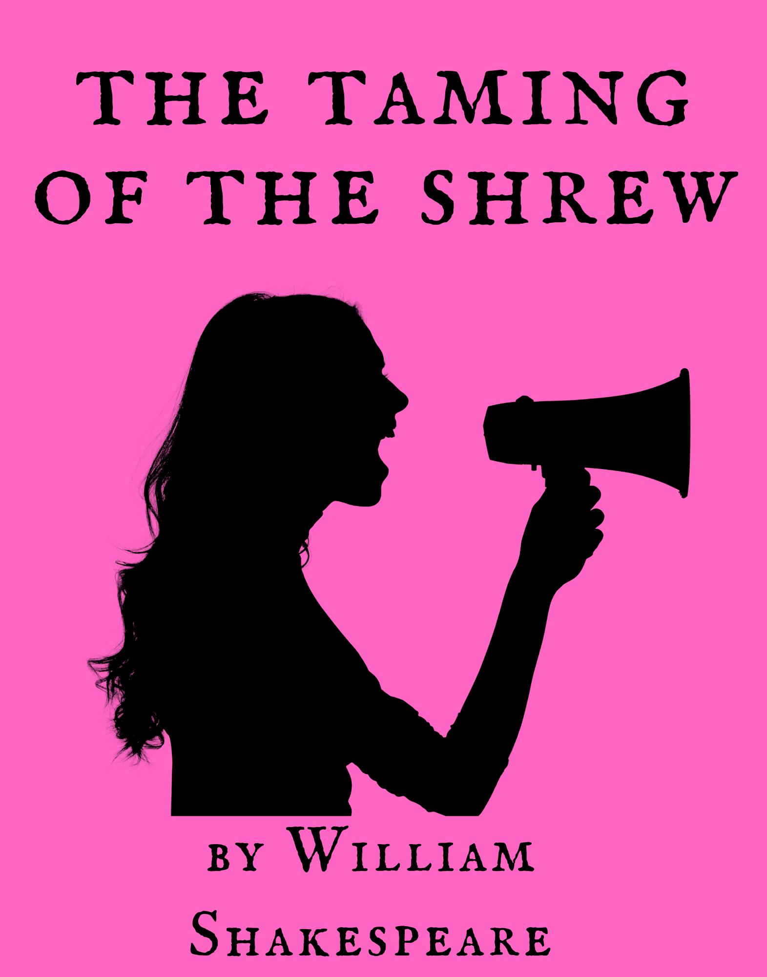 The Taming of the Shrew