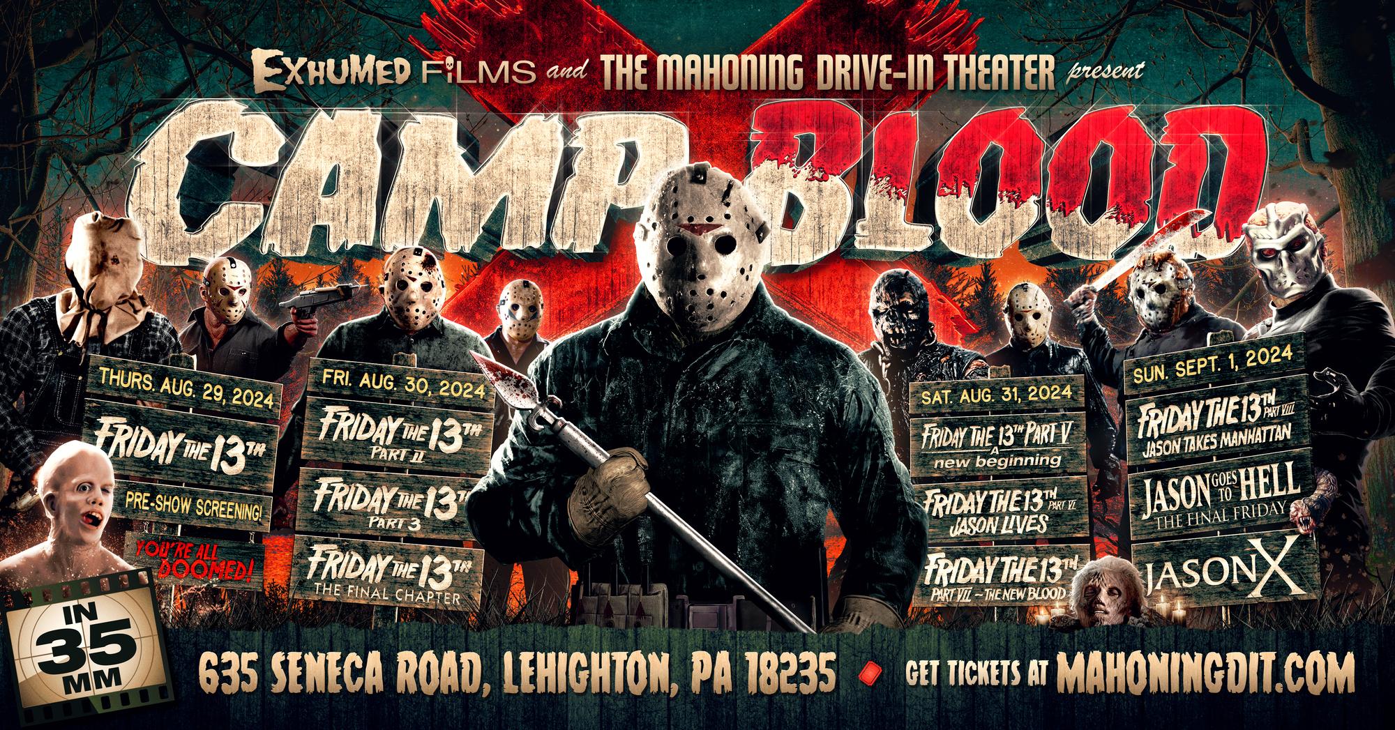 CAMP BLOOD X The Ultimate Friday The 13th Fan Event. Part IX (on 35mm