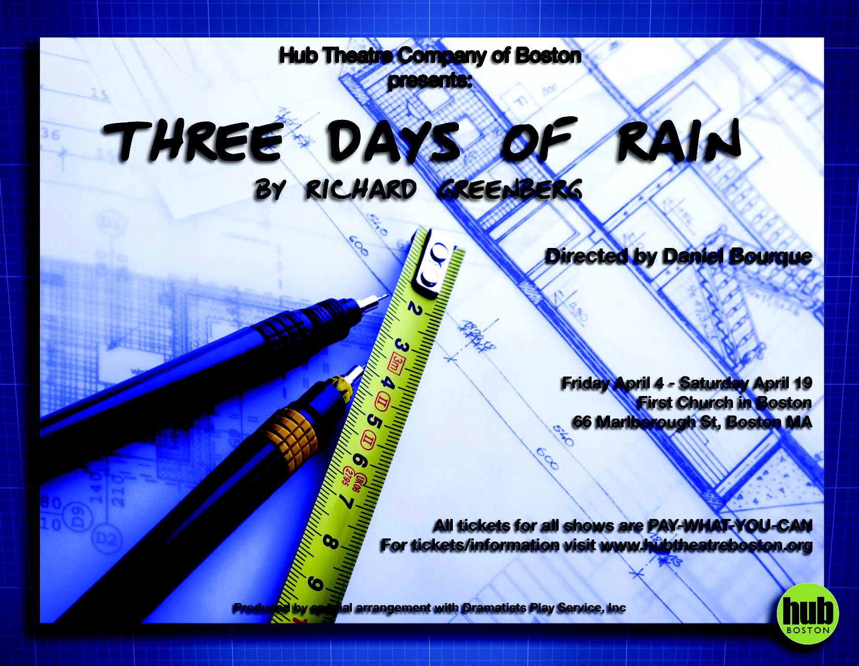 Hub Theatre Company of Boston presents "Three Days of Rain" by Richard