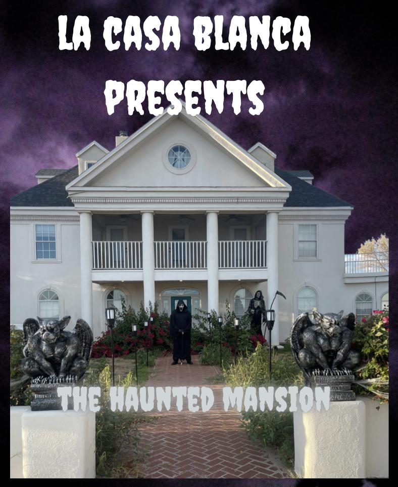 La Casa Blanca presents THE HAUNTED MANSION Tickets in Berino, NM, United States