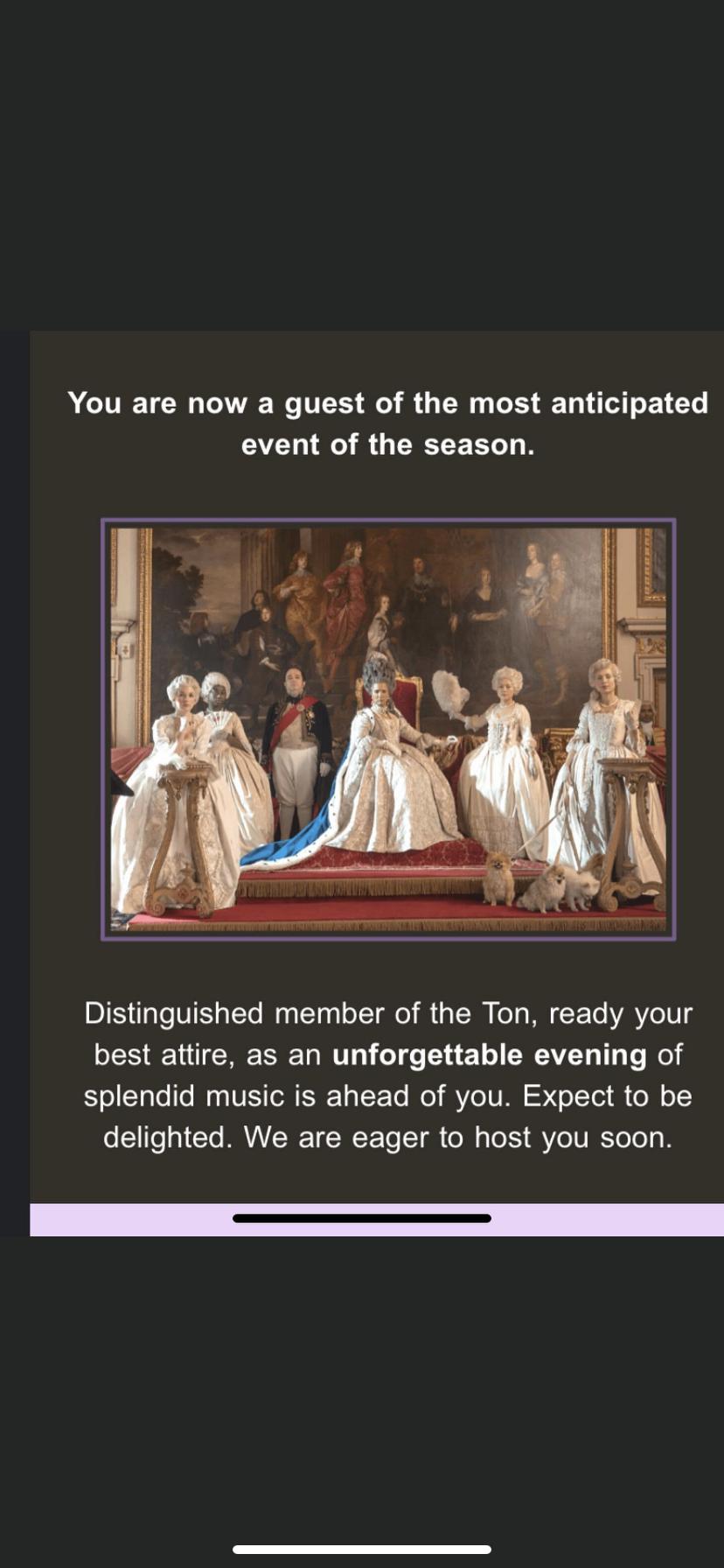 The Queens Ball A Bridgerton Experience 8 APR 2022