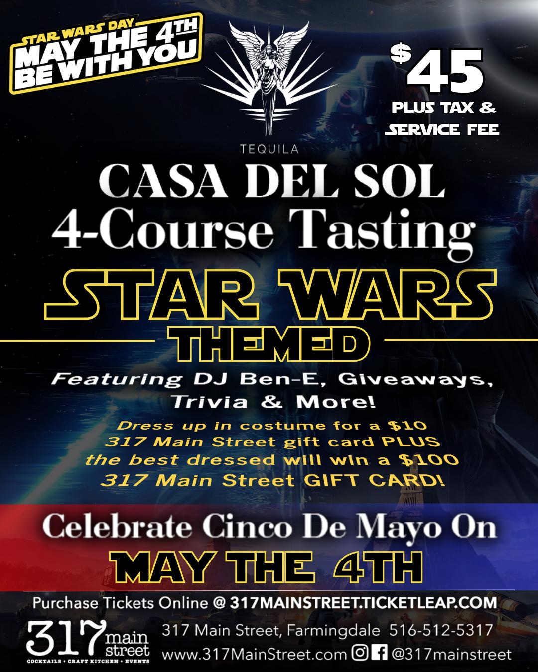 'May The 4th Be With You' Casa Del Sol Tequila 4Course Tasting Tickets