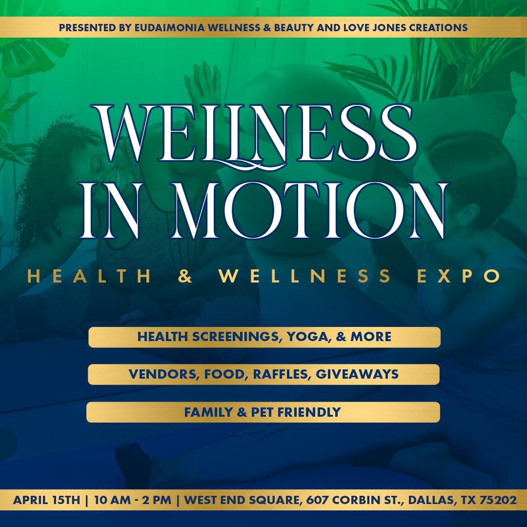 Wellness In Motion Tickets in Dallas, TX, United States