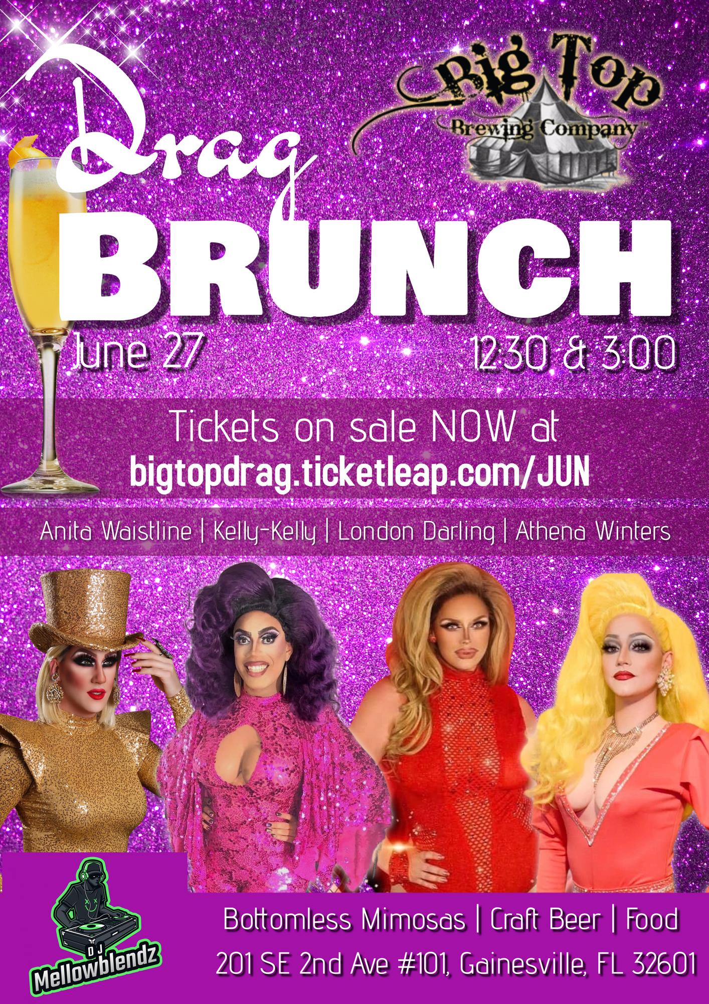 Drag Brunch at Big Top Brewing Company 27 JUN 2021