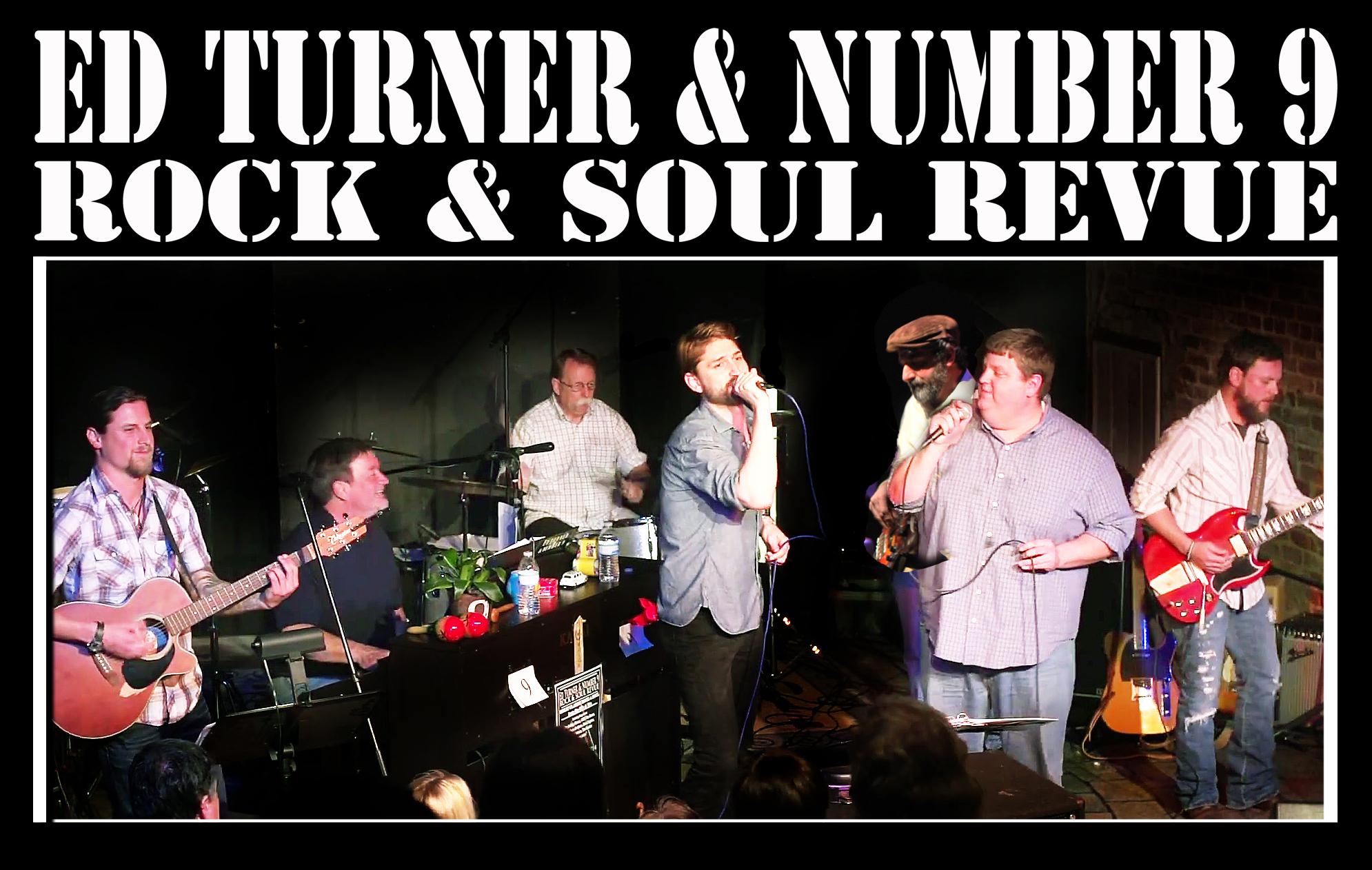 Ed Turner & Number 9 Rock and Soul Revue return to Le Chat Noir Tickets in Augusta, GA, United