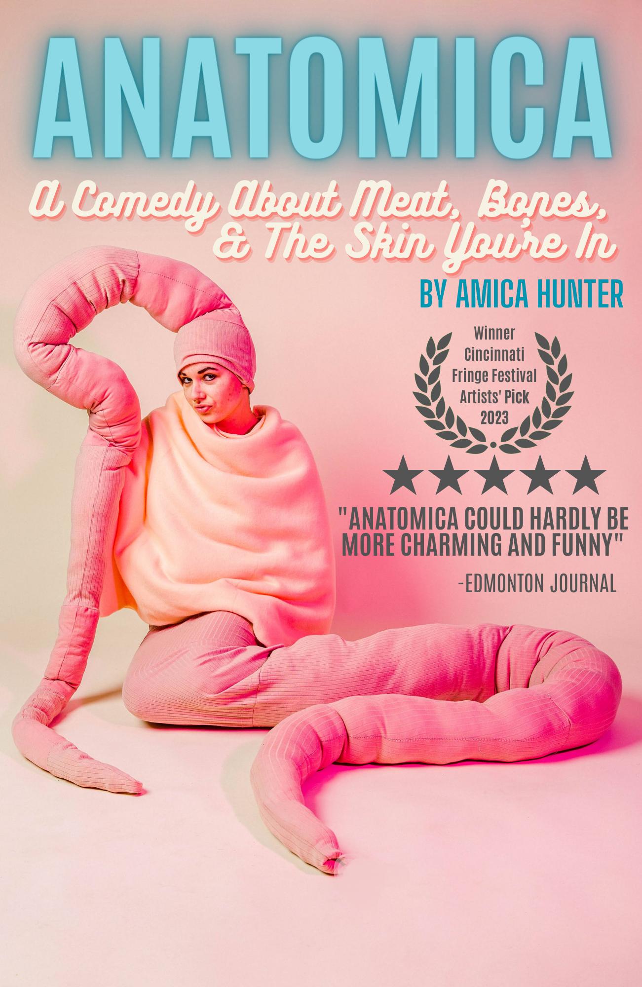 ANATOMICA A Comedy About Meat, Bones, & The Skin You're In 6 JAN 2024