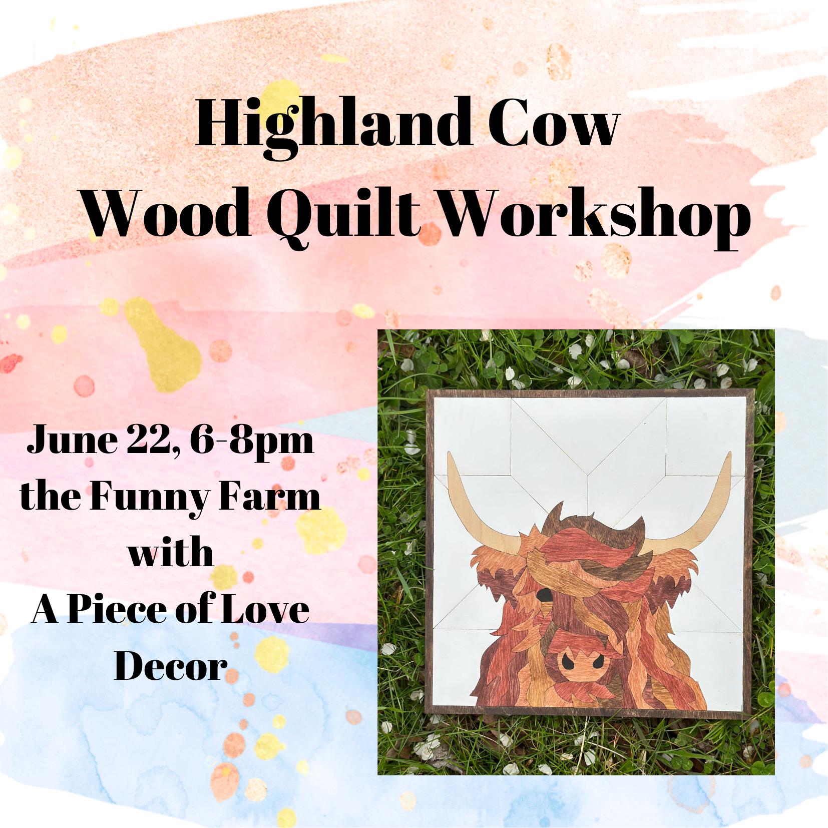 Highland Cow Wood Quilt Tickets in Chuckey, TN, United States