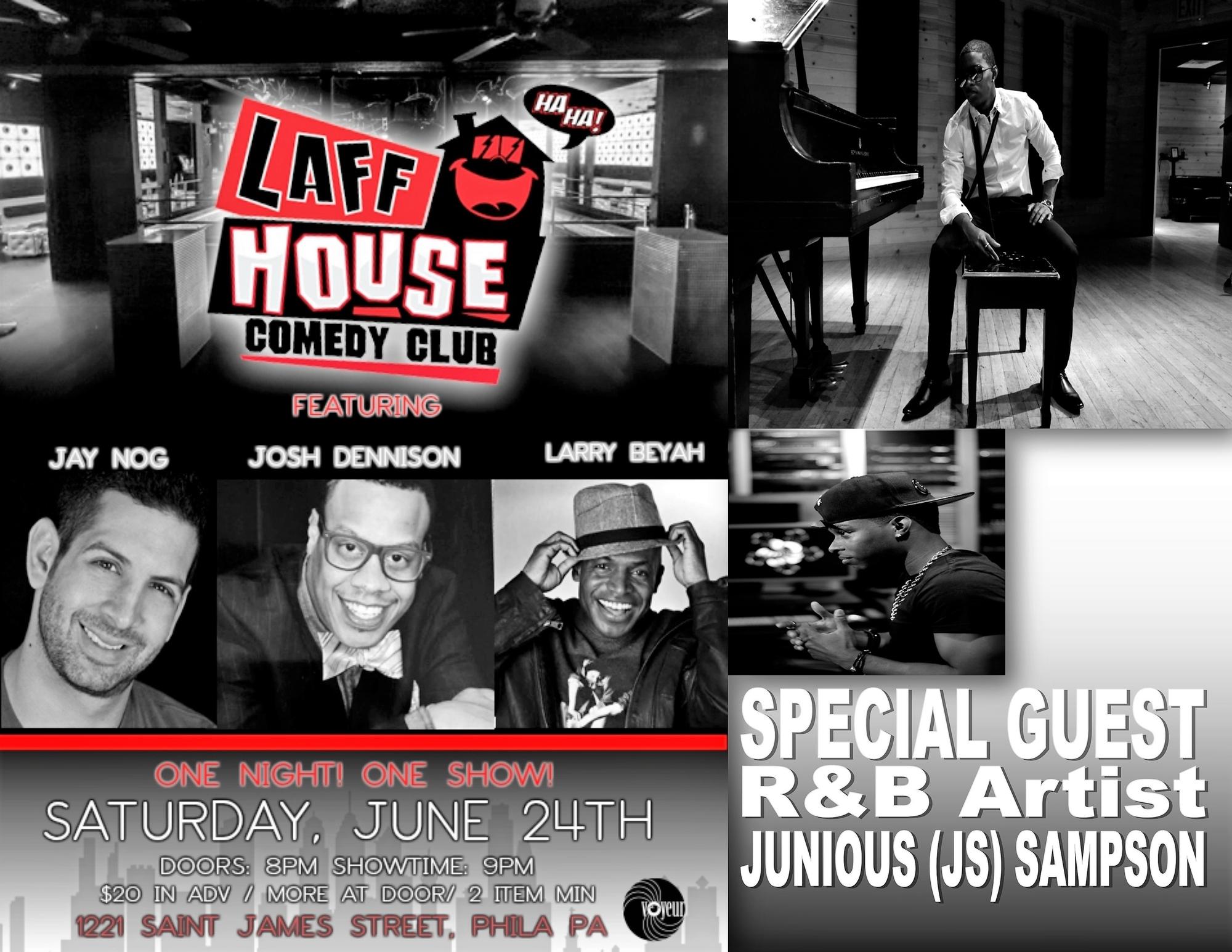 Live From The Laff House Featuring Larry Bayeh, Jay Nog and Josh