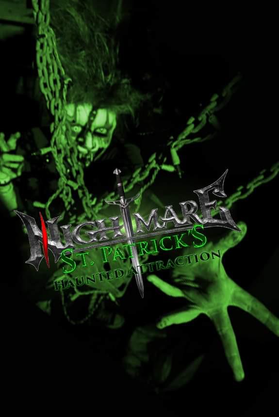 2022 Nightmare St. Patrick’s Haunted Attraction Tickets in Greenville